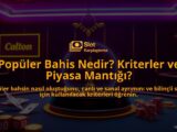 Populer-Bahis-Nedir-Kriterler-ve-Piyasa-Mantigi-overlay-1788100002.jpg