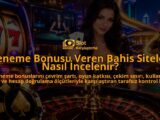 Deneme-Bonusu-Veren-Bahis-Siteleri-Nasil-Incelenir-overlay-1788731788.jpg